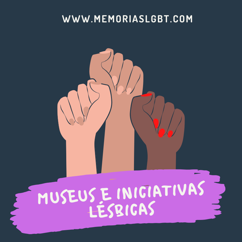 Museus e Iniciativas Lésbicas paras visitar online